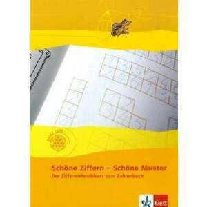 Programm mathe 2000. Schoene Ziffern - Schoene Muster. Ziffernschreibkurs. Neubearbeitung. Allgemeine Ausgabe imagine