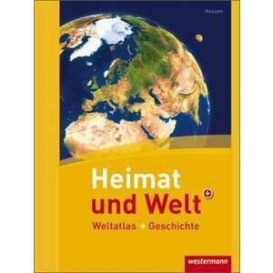 Heimat und Welt Weltatlas + Geschichte. Hessen imagine