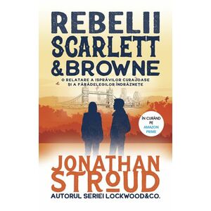 Rebelii Scarlett & Browne imagine