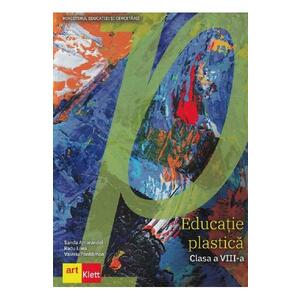Educatie plastica - Clasa 8 - Manual - Sanda Amarandei, Radu Lilea, Valeriu Pantilimon imagine