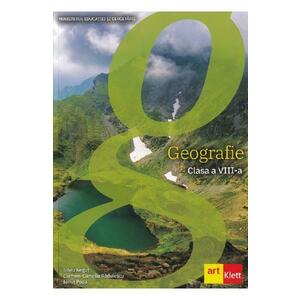 Geografie - Clasa 8 - Manual - Silviu Negut, Carmen Camelia Radulescu, Ionut Popa imagine