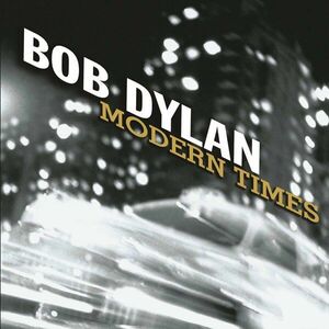 Modern Times - Vinyl | Bob Dylan imagine