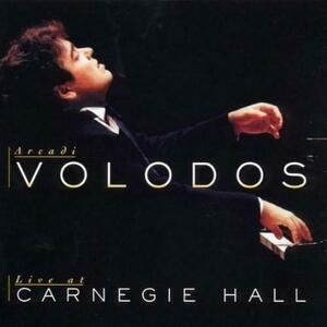 Live At Carnegie Hall | Robert Schumann, Alexander Scriabin, Franz Liszt, Sergey Rachmaninov, Arcadi Volodos imagine