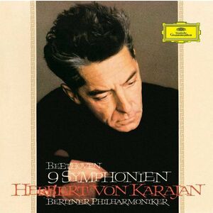 Beethoven: 9 Symphonien | Herbert von Karajan, Berliner Philharmoniker imagine