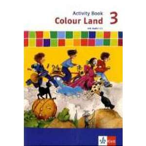 Colour Land ab Klasse 3. Activity Book mit Audio-CD 3. Schuljahr imagine
