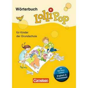 LolliPop Woerterbuch mit Bild-Wort-Lexikon Englisch, Franzoesisch imagine