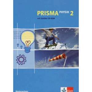 Prisma Physik Ausgabe fuer Niedersachsen. Neubearbeitung. Schuelerbuch 7./8. Schuljahr mit CD-ROM imagine