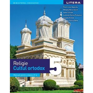 Religie - Cultul ortodox. Manual. Clasa a V-a imagine