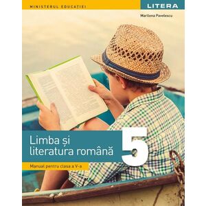 Limba si literatura romana. Manual. Clasa a V-a imagine