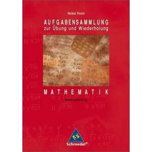 Aufgabensammlung zur UEbung und Wiederholung Mathematik Euro-Ausgabe imagine