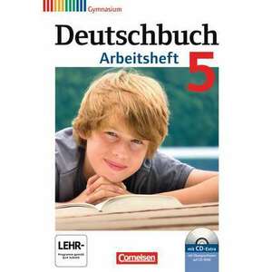 Deutschbuch 5. Schuljahr. Arbeitsheft mit Loesungen und UEbungs-CD-ROM. Gymnasium Allgemeine Ausgabe imagine