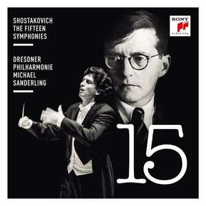 Shostakovich: The Fifteen Symphonies | Michael Sanderling, Dresdner Philarmonie, Polina Pastakak, Dimitry Ivaschchenko imagine