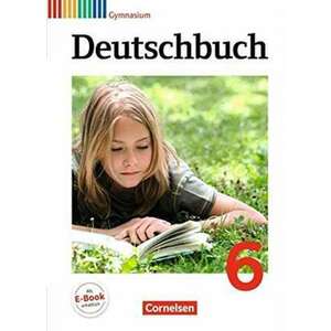 Deutschbuch 6. Schuljahr. Schuelerbuch. Gymnasium Allgemeine Ausgabe imagine