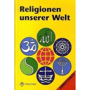 Religionen unserer Welt. Arbeitsheft imagine
