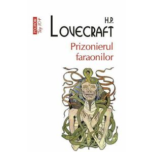 Prizonierul faraonilor - H.P. Lovecraft imagine