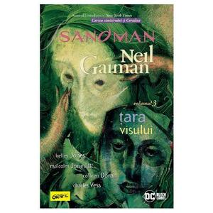 Sandman. Vol.3: Tara visului - Neil Gaiman imagine