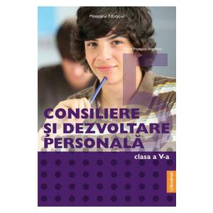 Consiliere si dezvoltare personala - Clasa 5 - Manual - Oana Popescu-Argetoia imagine
