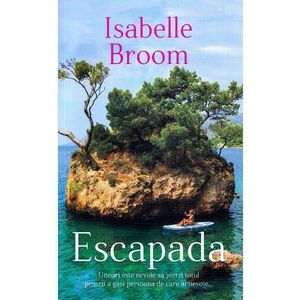 Escapada - Isabelle Broome imagine