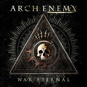 War Eternal | Arch Enemy imagine