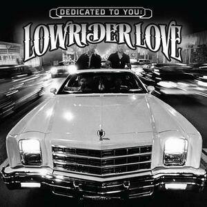 Dedicated to You: Lowrider Love - Vinyl | Various Artists imagine
