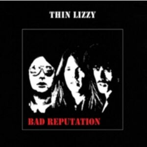 Bad Reputation | Thin Lizzy imagine