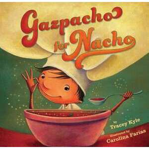 Gazpacho for Nacho imagine