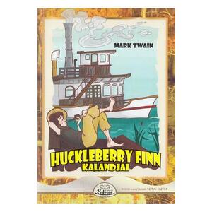 Huckleberry Finn Kalandjai - Mark Twain imagine