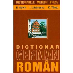 Dictionar german-roman - E.Savin, I.Lazarescu, K.Tantu imagine