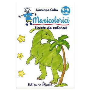 Maxicolorici. Carte de colorat 5-6 ani - Laurentia Culea imagine