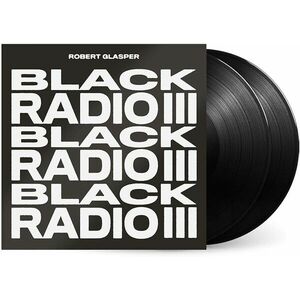 Black Radio III - Vinyl | Robert Glasper imagine