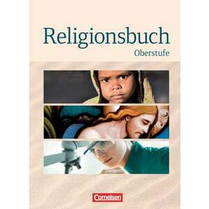 Religionsbuch - Oberstufe - Neubearbeitung. Schuelerbuch imagine