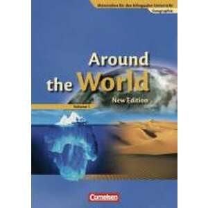 Materialien fuer den bilingualen Unterricht. Around the World 01. Erdkunde. 7./8. Schuljahr. Schuelerbuch. Neubearbeitung imagine
