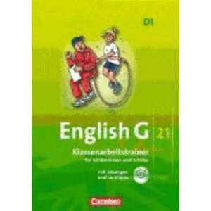 English G 21. Ausgabe D 1. Klassenarbeitstrainer mit Loesungen und CD imagine