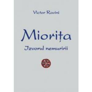 Miorita izvorul nemuririi - Victor Ravini imagine