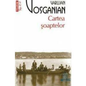 Cartea soaptelor - Varujan Vosganian imagine