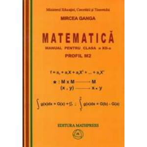 Matematica manual pentru clasa a XII-a profil M2 imagine