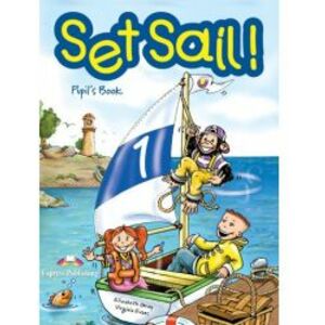 Set Sail 1 Pupils Book imagine