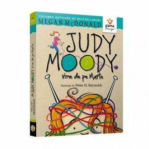 Judy Moody vine de pe Marte - Megan McDonald imagine