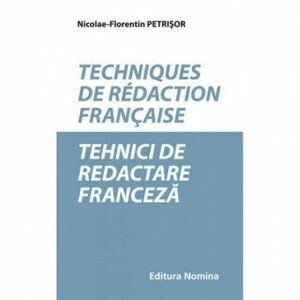 Tehnici de redactare franceza - Nicolae Florentin Petrisor imagine