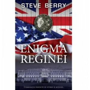 Enigma reginei - Steve Berry imagine