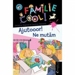 O Familie Cool Vol.I-Ajutoooor Ne Mutam - Christine Sagnier and Caroline Hesnard imagine