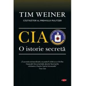 Cia. O Istorie Secreta.Tim Weiner. Carte Pentru Toti. Vol. 93 Tim Weiner imagine