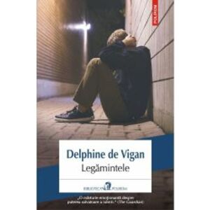Legamintele - Delphine de Vigan ed 2019 imagine