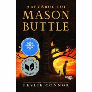 Adevarul lui Mason Buttle - Leslie Connor imagine