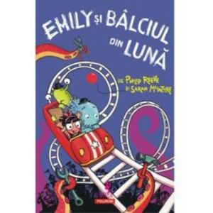 Emily si Balciul din Luna - Philip Reeve Sarah McIntyre imagine