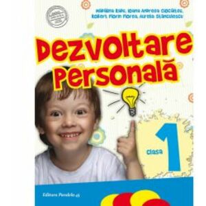 Dezvoltare Personala. Clasa I Ed. 5. 2017-2018 - Madalina Radu imagine