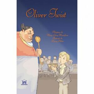 Oliver Twist Adaptare Dupa Charles Dickens imagine