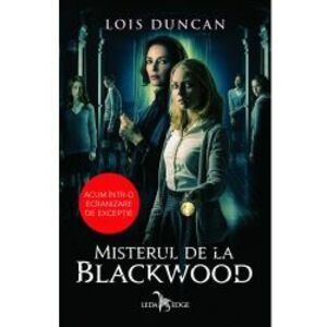 Misterul De La Blackwood Lois Duncan imagine
