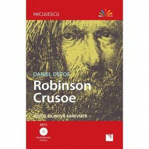 Robinson Crusoe editie bilingva abreviata and Audiobook inclus mp3 Daniel Defoe imagine