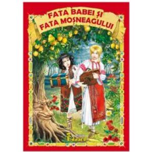 Fata Babei si Fata Mosneagului - Ion Creanga imagine
